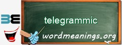 WordMeaning blackboard for telegrammic